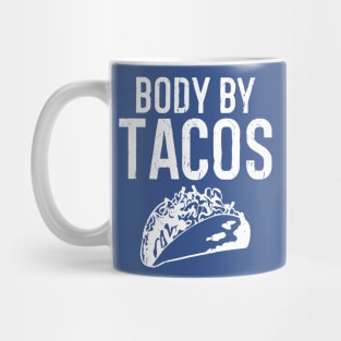 body by tacos2 Mug